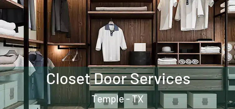 Closet Door Services Temple - TX