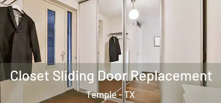 Closet Sliding Door Replacement Temple - TX