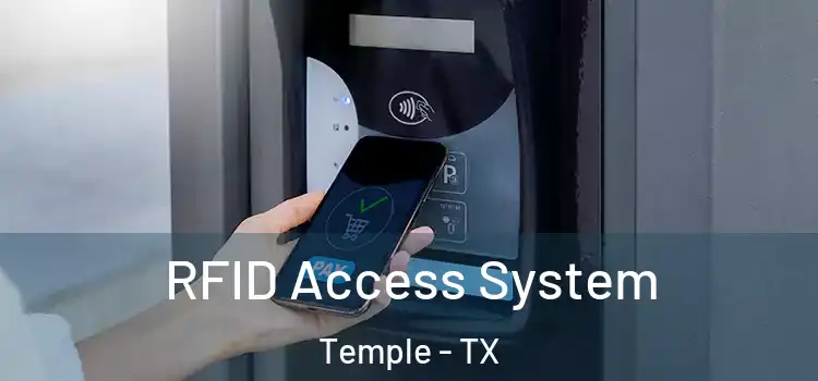 RFID Access System Temple - TX
