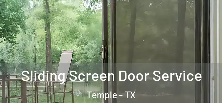 Sliding Screen Door Service Temple - TX