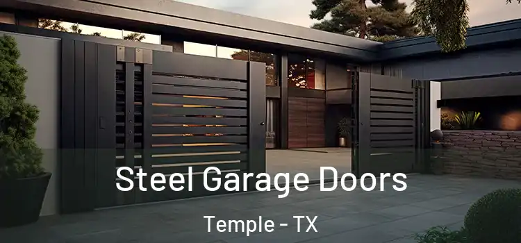 Steel Garage Doors Temple - TX