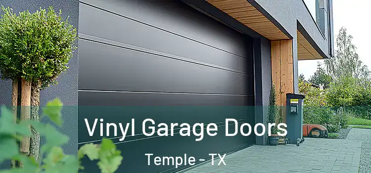  Vinyl Garage Doors Temple - TX